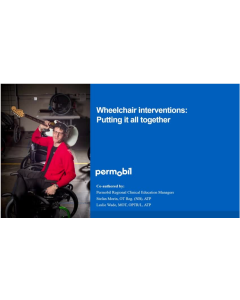 Wheelchair Interventions: Putting It All Together