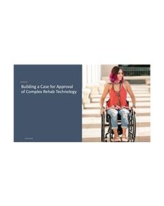 Building a Case for Approval of Complex Rehab Technology
