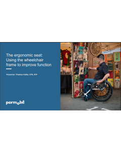 The Ergonomic Seat: Using the Wheelchair Frame to Improve Function